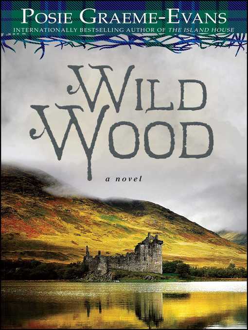 Title details for Wild Wood by Posie Graeme-Evans - Wait list